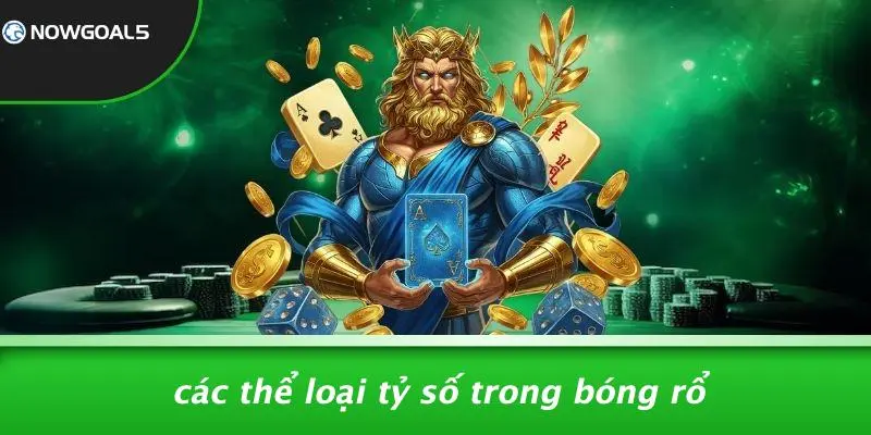 Các Thể Loại Tỷ Số Trong Bóng Rổ