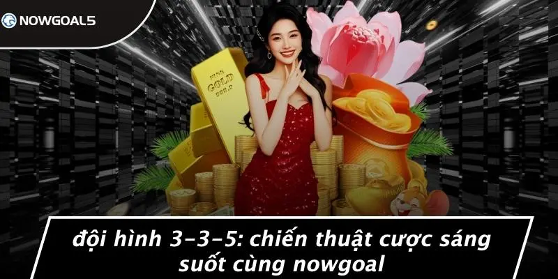 Đội hình 3-3-5