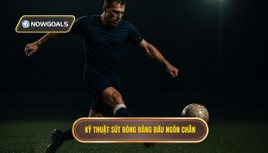 Kỹ thuật sút bóng bằng đầu ngón chân