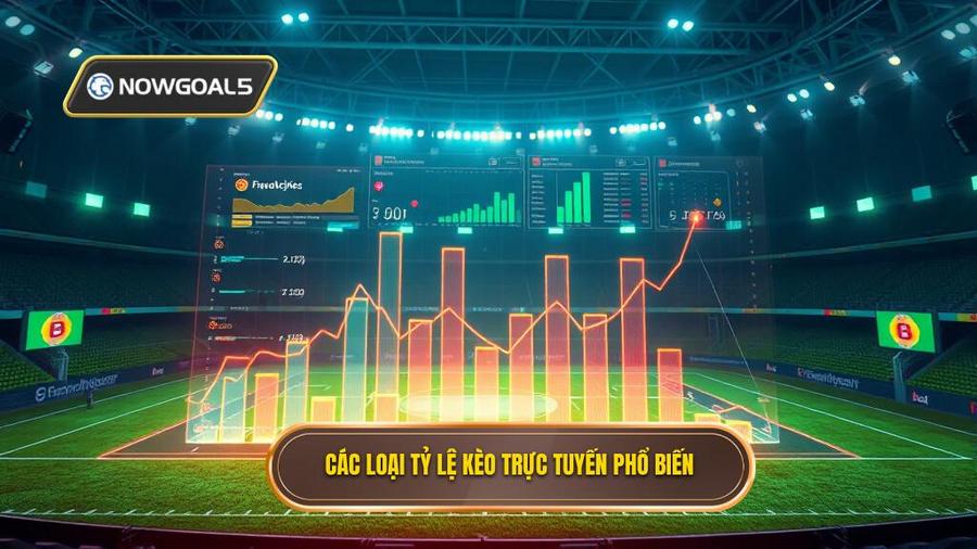 Các loại tỷ lệ kèo trực tuyến phổ biến nhất hiện nay