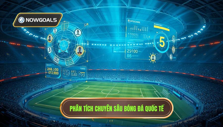 Phân tích đa chiều về các trận đấu cấp đội tuyển quốc gia